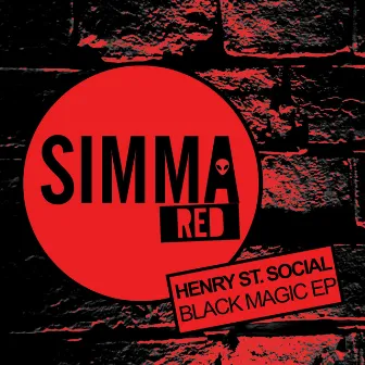 Black Magic EP by Henry St. Social