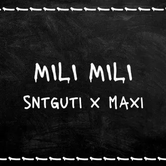 Mili Mili by Maxi