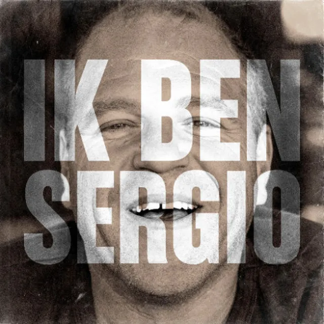 Ik Ben Sergio - Radio Edit