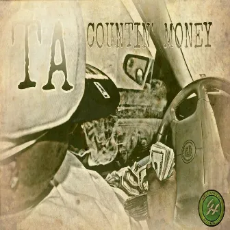 Countin' Money by TA