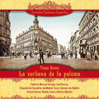 La verbena de la paloma (Zarzuela en un acto) by Tomás Bretón