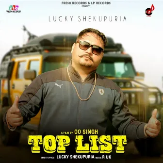 Top List by Lucky Shekupuria