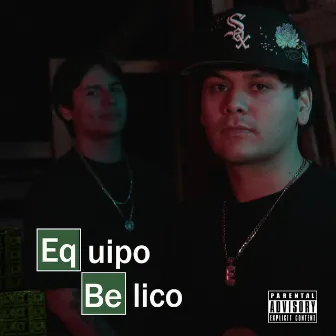 Equipo Bélico by El Niño De Sonora