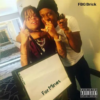 For Mines by Fbg Brick