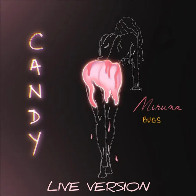 Candy - Live Version