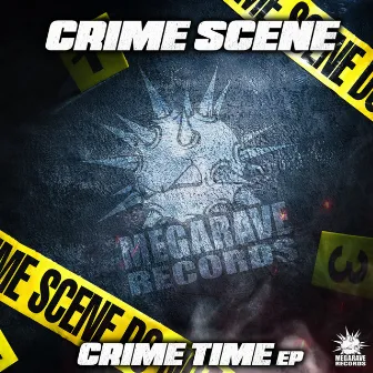 Crime Time EP by Crime Scene