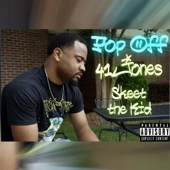 Pop Off by 41jones