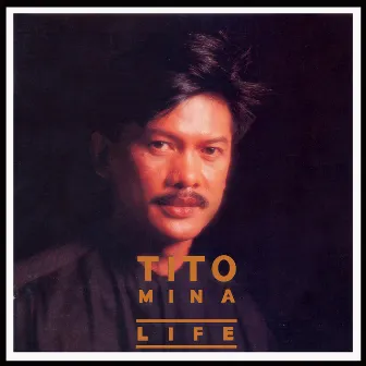 Life by Tito Mina