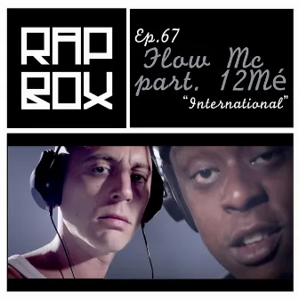 International by Flow MC