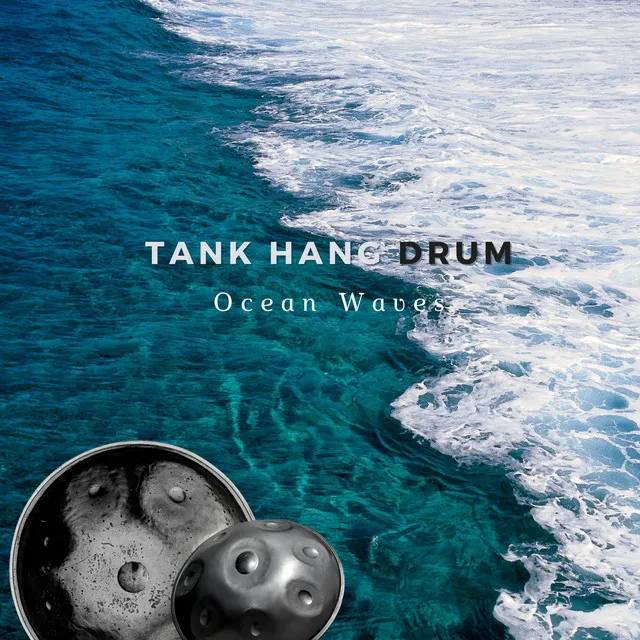 Tank Hang Drum Ocean Waves