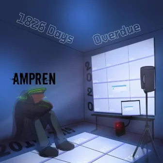 1826 Days Overdue (EP) by AmpRen