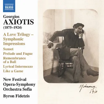 Axiotis: Orchestral Works by Byron Fidetzis