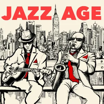 Jazz Age - Jazz Music for Roaring Twenties Jazz Party Music Collection 2016 by Sexting Soft Jazz Maestro