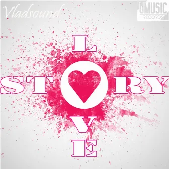 Love Story by Vla DSound