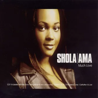 Much Love by Shola Ama