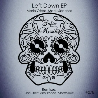 Left Down EP by Manu Sanchez