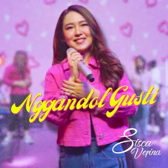 Nggandol Gusti by Sisca Verina