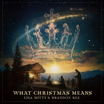 What Christmas Means by Unknown Artist