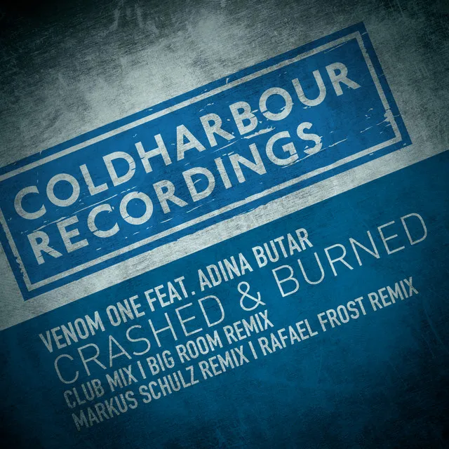 Crashed & Burned - Club Mix