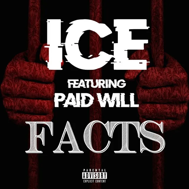 Facts (feat. Paid Will)