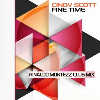 Fine Time (Rinaldo Montezz Club Mix) by Rinaldo Montezz