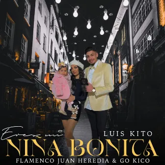 Eres Mi Niña Bonita by Luis Kito