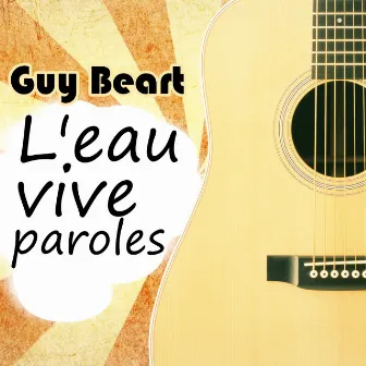 L'eau vive paroles by Guy Béart