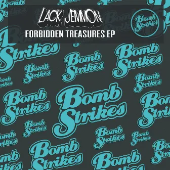 Forbidden Treasures EP by Lack Jemmon