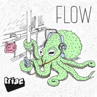 FLOW by TRIAC