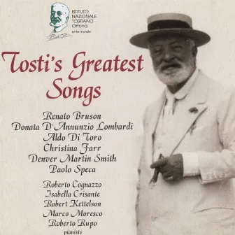 Tosti's Greatest Songs by Francesco Paolo Tosti