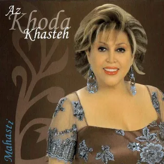 Az Khoda Khasteh by Mahasti