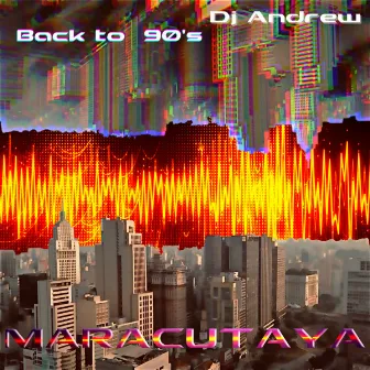 Back To 90's by DJ Andrew