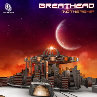 Mothership by Breathead