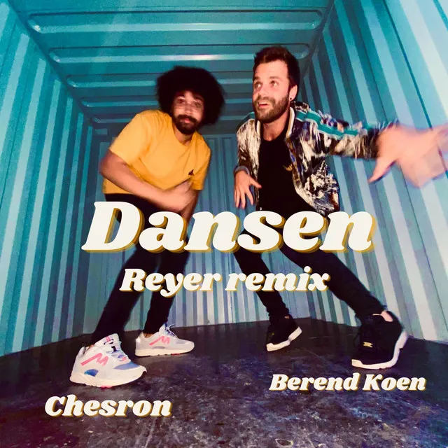 Dansen - Reyer Remix