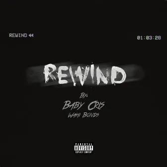 Rewind by Baby Cris