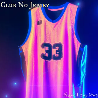 Club No Jersey by Epoz Beatz