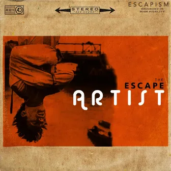 The Escape Artist by Escapism