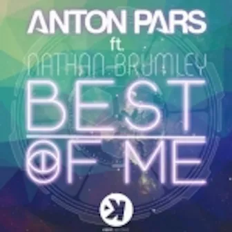 Best of Me by Anton Pars