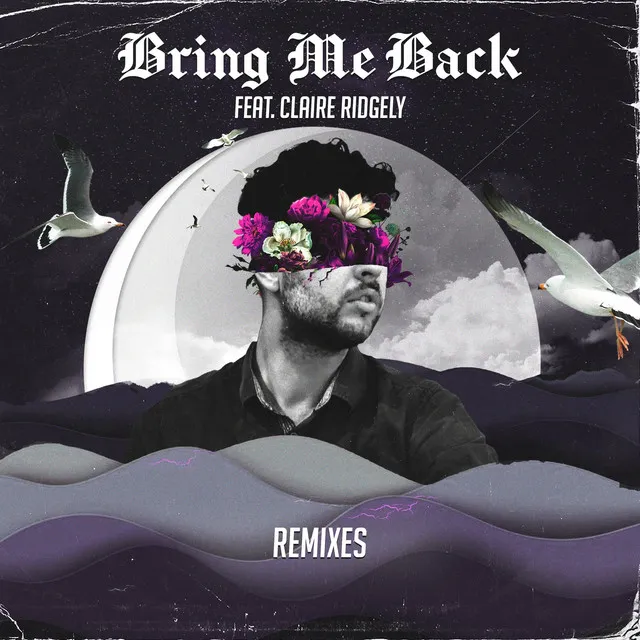 Bring Me Back - Chr1s Remix