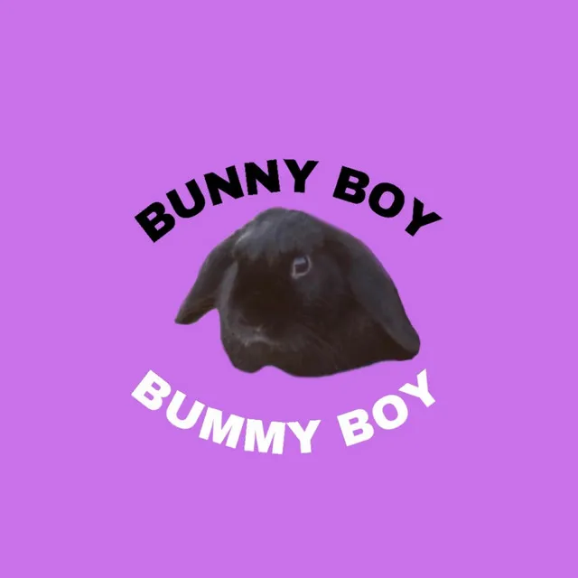 BUNNYBOY/BUMMYBOY