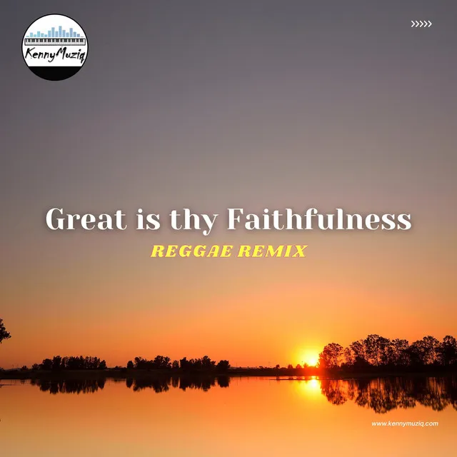 Great is thy faithfulness