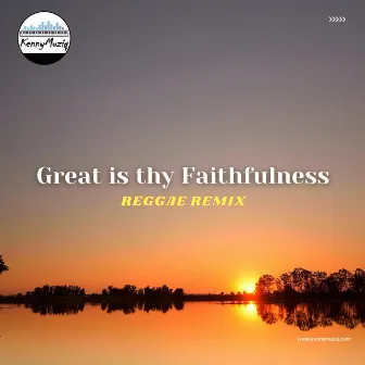 Great is thy faithfulness by KennyMuziq