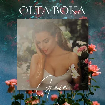 Gaia by Olta Boka