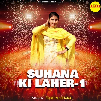 Suhana Ki Laher-1 by Suhana