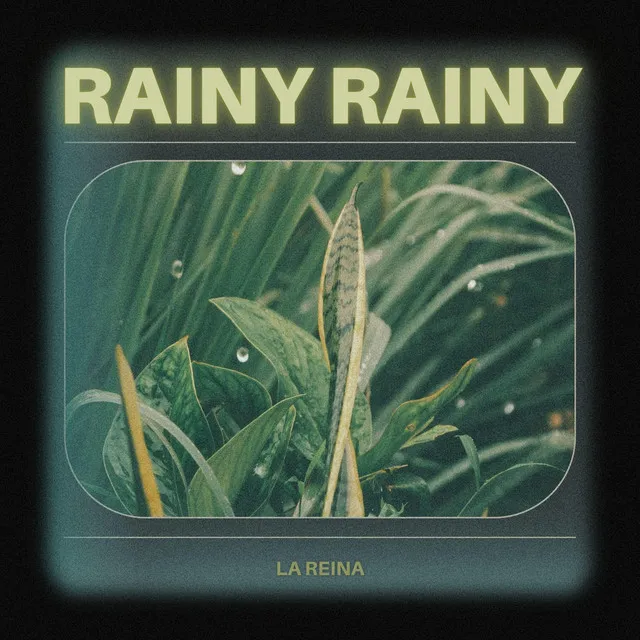 Rainy Rainy - Extended Mix