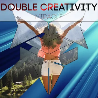 Miracle by Double Creativity