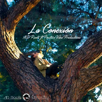 La Conexión by Ad-Roots