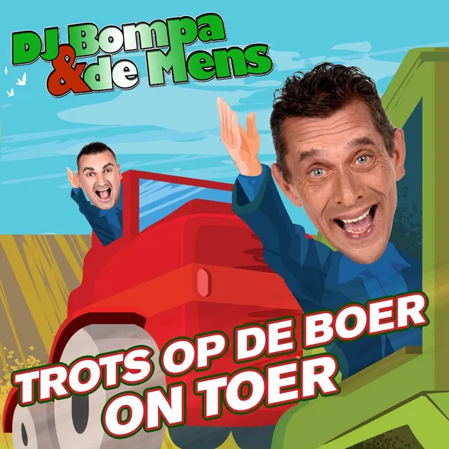 Trots Op De Boer On Toer