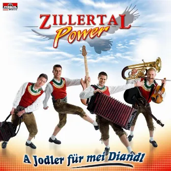 A Jodler für mei Diandl by Zillertal Power