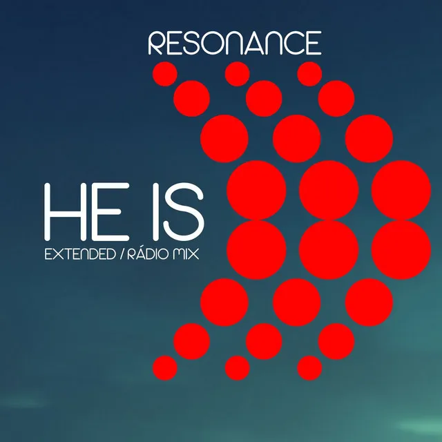 He Is - Extended Mix